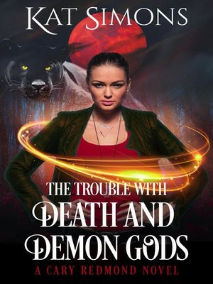 cover image of The Trouble with Death and Demon Gods
